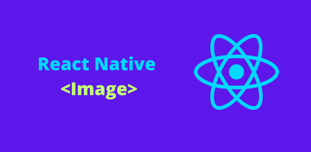 React Native Image: Enhancing Your Mobile UI